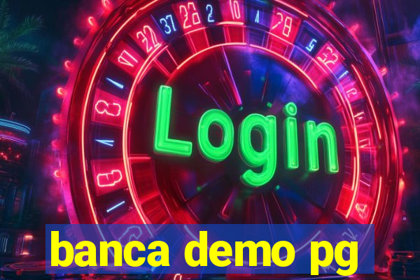 banca demo pg